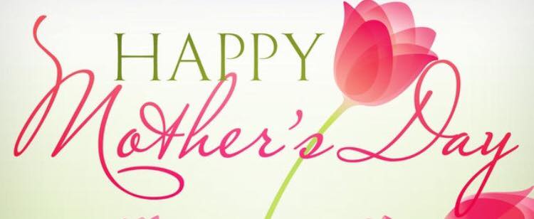 Happy Mother’s Day!!!